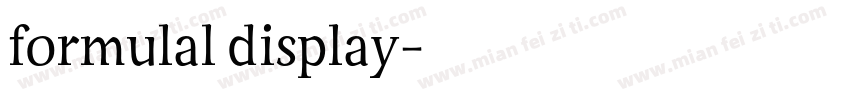 formulal display字体转换